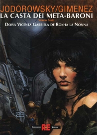 Fumetto - La casta dei meta-baroni n.6: Dona vicenta gabriela de rokha la nonna